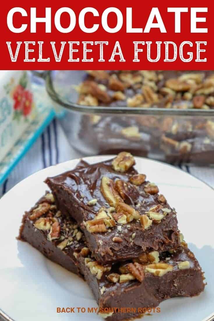 Easy Velveeta Fudge Recipe - Back To My Southern Roots