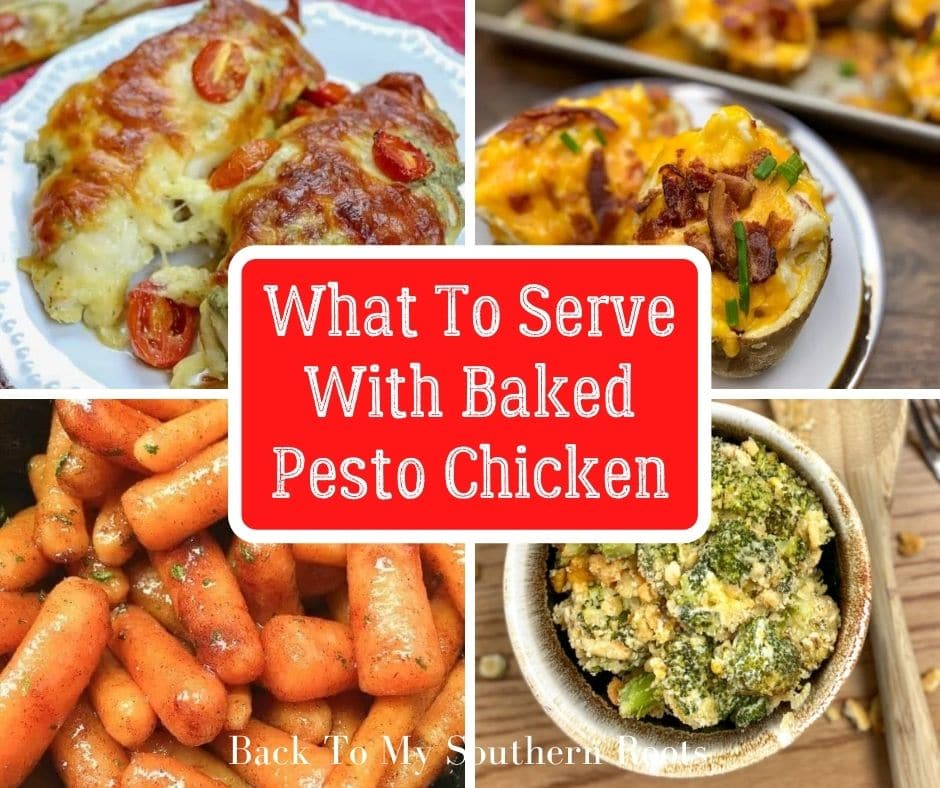 What To Serve With Baked Pesto Chicken