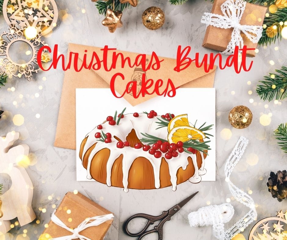 Christmas Bundt Cake Recipes: 19 Festive Cakes For The Holidays - Back To  My Southern Roots