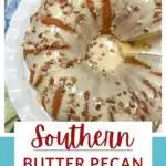 The Best Southern Butter Pecan Pound Cake Recipe - Back To My Southern ...